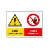 Panneau Zone Dangereuse Accès Interdit