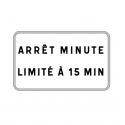 Panonceau M9z : Arrêt Minute Limité à 15 min