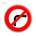 B2b - Panneau interdiction de tourner à droite à la prochaine intersection