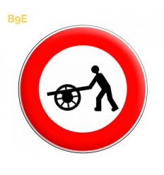 B9e - Panneau accès interdit aux voitures à bras