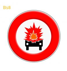 B18 - Panneau accès interdit aux véhicules transportant des matières explosives ou facilement inflammables Mysignalisation.com