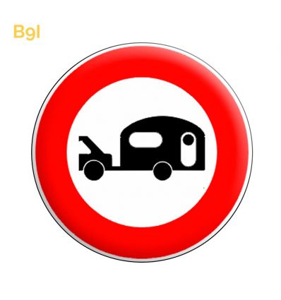B9i - Panneau d'interdiction d'accès aux caravanes