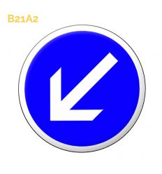 B21a2 - Panneau contournement obligatoire par la gauche face