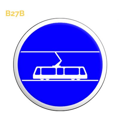 B27b - Panneau voie réservée aux tramways