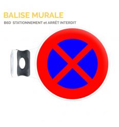 B6D - Balise murale interdiction de stationner et de s'arrêter