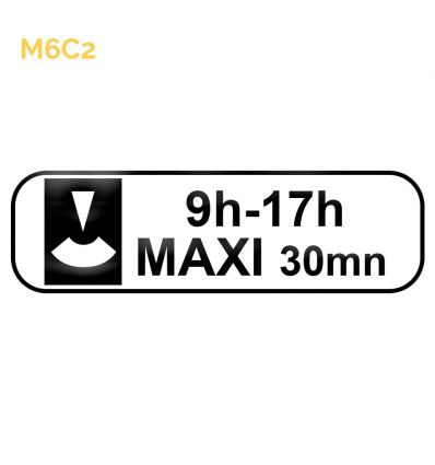 M6c2 - Panonceau complémentaire aux panneaux de stationnement et d'arrêt