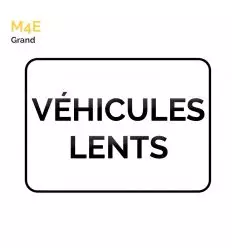 M4e (grand) - Panonceau véhicules lents