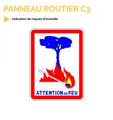 C3 - Panneau d'indication de risques d'incendie Texte
