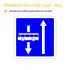 C24A - EX1 - Panneau d'indication de conditions particulières de circulation
