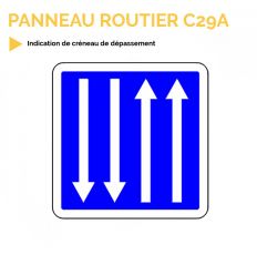 C29A - Panneau d'indication d'un début de créneau de dépassement