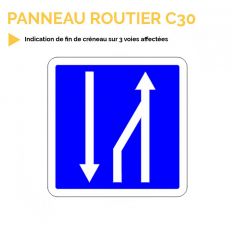 C30 - Panneau d'indication de fin de créneau sur 3 voies affectées