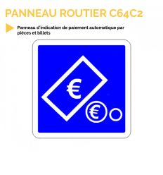 C64C2 - Panneau d'indication de paiement automatique par pièces et billets