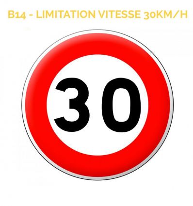 B14 - Panneau limitation de vitesse à 30 km/h