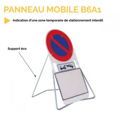 B6A1 mobile - Balise temporaire d'interdiction de stationner