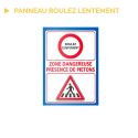 Photo : Panneau roulez lentement 300 x 210 mm - Adhésif - Sans