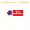 Panneau  interdit de stationner sauf ayant droit