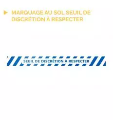 Marquage au sol seuil de discrétion à respecter