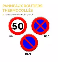 Panneaux routiers thermocollés de type B