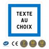 CE50 - Panneau indications diverses / texte au choix