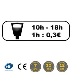 Panonceau stationnement payant parcmètre avec horaires et prix