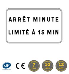 Panonceau M9z : Arrêt minute