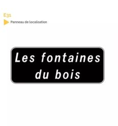 Panneau E31 - Hammeau / Lieu-dit