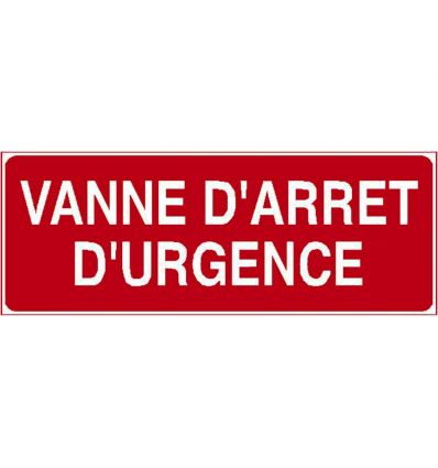 Panneau Vanne Arrêt d'urgence