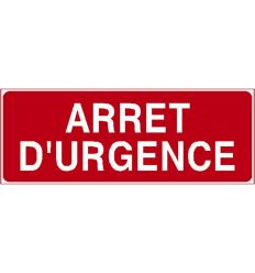 Panneau Arrêt d'urgence texte seul