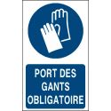 Panneau port des gants de protection obligatoire