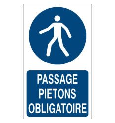Panneau Passage piéton obligatoire format vertical