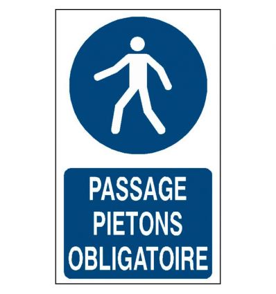 Panneau Passage piéton obligatoire format vertical