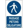 Panneau Passage piéton obligatoire format vertical