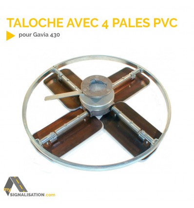 Taloche avec 4 pales PVC pour Gavia 430 Mysignalisation.com