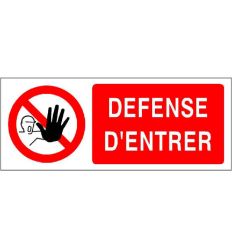 Panneau Défense d'entrer
