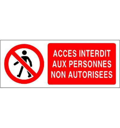 Panneau accès interdit aux personnes non autorisées avec picto