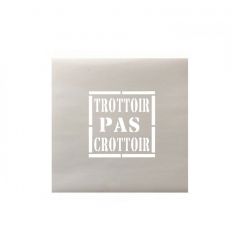 Pochoir Trottoir Pas Crottoir