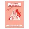 Registre de sécurité établissement recevant du public