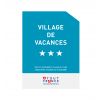 Panonceau village vacances 3 étoiles