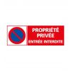 Panneau de signalétique propriété privée entrée interdite