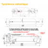 Fiche technique tyrolienne métallique 