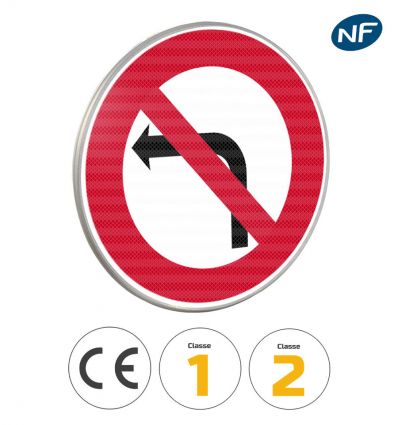 B2a - Panneau interdiction de tourner à gauche à la prochaine intersection