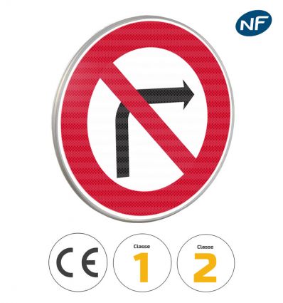 B2b - Panneau interdiction de tourner à droite à la prochaine intersection