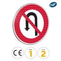 Photo : B2c - Panneau interdiction de faire demi tour sur la route suivie 450 mm (2 rails au dos) - Classe 1 (T1) - Flèche à gauche - Dos brut