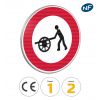 B9e - Panneau accès interdit aux voitures à bras