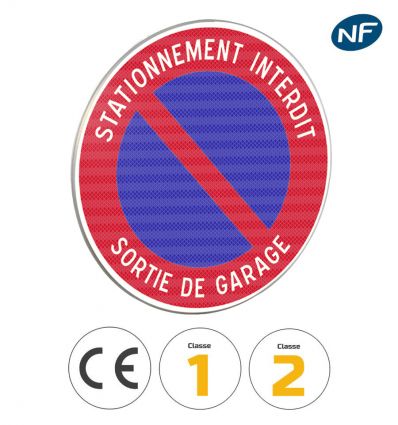 Panneau Stationnement Interdit - Sortie de Garage