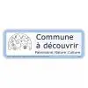 Panneau label commune à découvrir - Pas d'horloge
