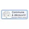 Panneau label commune à découvrir - Une demi horloge