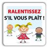 Panneau Prudence École Attention Enfants