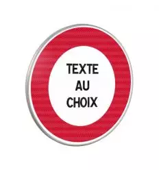 B19 - Panneau autres interdictions à personnaliser