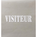 Photo : Pochoir visiteur